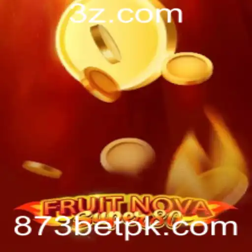 Descubra o Emocionante Mundo de FruitNovaSuper80 com 873bet